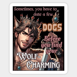 Find Your Wolf-Charming Sticker